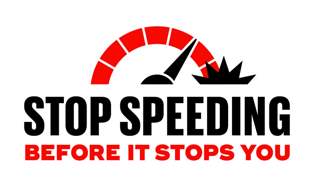 stop speeding